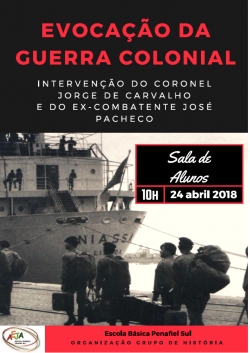Conferencia: Evocar a Guerra Colonial a realizar no próximo dia 24 de abril de 2018, pelas 10h, na EBPS